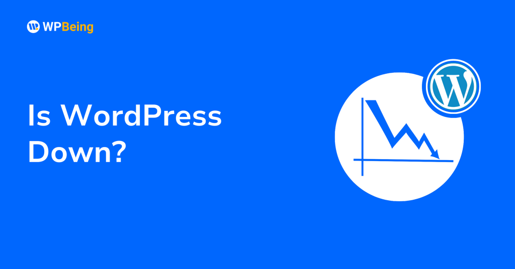 Is WordPress Down