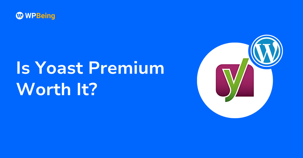 Is Yoast Premium Worth It